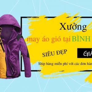 May áo gió tại Bình Dương